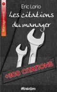 Ebook Les citations du manager di Eric Lorio edito da Books on Demand