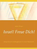 Ebook Israel! Freue Dich! di Baldur Airinger edito da Books on Demand