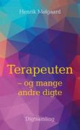 Ebook Terapeuten - og mange andre digte di Henrik Mølgaard edito da Books on Demand
