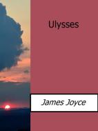 Ebook Ulysses di James Joyce edito da James Joyce