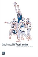 Ebook Vinca il peggiore di Enrico Franceschini edito da 66THAND2ND