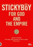 Ebook For God and the Empire di Stickyboy edito da TEA
