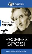 Ebook I Promessi Sposi di Alessandro Manzoni edito da Il Narratore