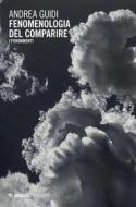 Ebook Fenomenologia del comparire di Andrea Guidi edito da Mimesis Edizioni