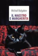 Ebook Il maestro e Margherita di Michail Bulgakov edito da Crescere