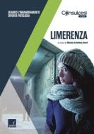 Ebook Limerenza di Maria Cristina Gori edito da Paesi edizioni