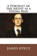 Ebook A Portrait of the Artist as a Young Man di James Joyce edito da Enhanced Media Publishing