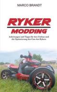 Ebook Ryker Modding di Marco Brandt edito da Books on Demand