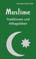 Ebook Muslime di Hermann-Josef Frisch edito da Books on Demand