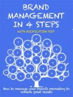 Ebook Brand management in 4 steps di Stefano Calicchio edito da Stefano Calicchio