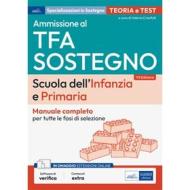 Ebook Ammissione TFA sostegno nella scuola
dell'Infanzia e Primaria di Valeria Crisafulli edito da EdiSES Edizioni