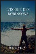 Ebook L'école des Robinsons di Jules Verne edito da Books on Demand