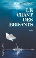 Ebook Le chant des brisants - Magnitude 5.0 di Alain Maufinet edito da Books on Demand