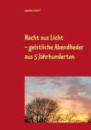 Ebook Nacht aus Licht di Joachim Scherf edito da Books on Demand