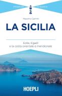 Ebook La Sicilia di Massimo Caimmi edito da Hoepli