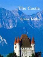 Ebook The Castle di Franz Kafka edito da Reading Essentials