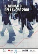 Ebook Il mercato del lavoro 2019 di ISTAT, istat edito da Istat