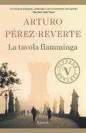 Ebook La tavola fiamminga (VINTAGE) di Pérez-reverte Arturo edito da Rizzoli