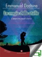 Ebook La magia delle stelle di Occhino Emmanuel edito da Kimerik