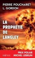 Ebook La prophétie de Langley di Pierre Pouchairet edito da Palémon
