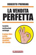 Ebook La Vendita perfetta di Roberto Provana edito da Anteprima