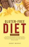 Ebook Gluten-Free Diet for Beginners di Bobby Murray edito da Bobby Murray