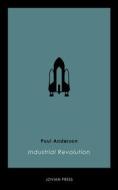 Ebook Industrial Revolution di Poul Anderson edito da Jovian Press