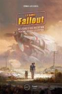 Ebook La saga Fallout di Erwan Lafleuriel edito da Third Editions