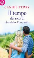 Ebook Il tempo dei ricordi (eLit) di Candis Terry edito da HarperCollins Italia