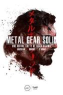 Ebook Metal Gear Solid di Mehdi El Kanafi, Denis Brusseaux, Nicolas Courcier edito da Third Editions