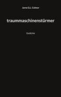 Ebook Traummaschinenstürmer di Jarne G.L. Colmor edito da Books on Demand