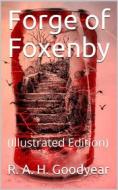 Ebook Forge of Foxenby di R. A. H. Goodyear edito da iOnlineShopping.com