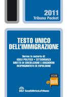 Ebook Testo unico dell'immigrazione con le norme complementari nazionali e comunitarie di AA. VV. edito da La Tribuna