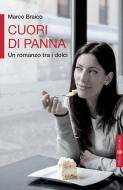 Ebook Cuori di panna di Marco Braico edito da Effatà Editrice