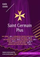 Ebook Saint Germain Plus di Rubén Cedeño edito da Editorial Señora Porteña