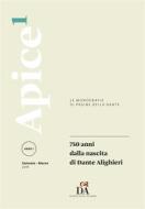 Ebook 750 anni dalla nascita di Dante Alighieri [Apice 1/2016] di aa.vv. edito da Società Dante Alighieri
