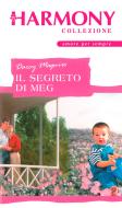 Ebook Il segreto di Meg di Darcy Maguire edito da HarperCollins Italia