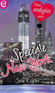 Ebook Speciale New York di Julie Kistler edito da HarperCollins Italia