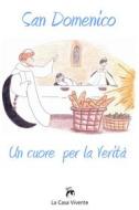 Ebook San Domenico di Istituto Farlottine Scuola San Domenico edito da Diogene Multimedia