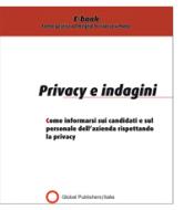 Ebook Privacy e indagini di Redazione Global Publishers edito da Global Publishers Italia