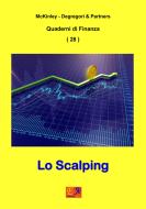 Ebook Lo Scalping di McKinley - Degregori & Partners edito da Edizioni REI