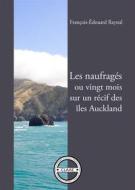 Ebook Les naufragés di François-Édouard Raynal edito da CLAAE