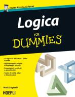 Ebook Logica For Dummies di Mark Zegarelli edito da Hoepli