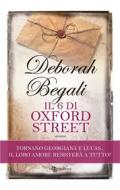 Ebook Il 6 di Oxford Street di Deborah Begali edito da Fanucci Editore