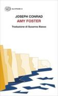 Ebook Amy Foster di Conrad Joseph edito da Einaudi