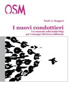 Ebook I Nuovi Condottieri di Paolo A. Ruggeri edito da Engage Editore