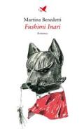 Ebook Fushimi Inari di Martina Benedetti edito da Giovane Holden Edizioni