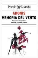 Ebook Memoria del vento di Adonis edito da Guanda