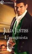 Ebook L enigmista (eLit) di Julia Justiss edito da HarperCollins Italia