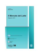 Ebook Il mercato del latte. Rapporto 2010 di AA. VV. edito da Franco Angeli Edizioni